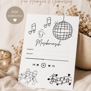 May include: A white printable music request card with black line art illustrations of musical notes, a disco ball, and champagne glasses. The card includes fields for song title and artist, and the text "Musikwunsch" is displayed. The card is designed for weddings and birthdays.