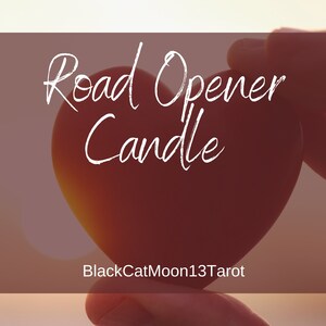 Road Opener Candle!