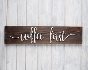 COFFEE FIRST Sign, Anniversary Gift, Last Name Sign, Custom Wood Sign, Wooden Name Sign, Personalized Sign, Custom Sign, Name Sign
