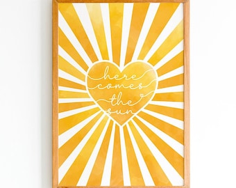 Here Comes The Sun Art Print, Boho Nursery Wall Decor, Neutral Kids Room Poster, Inspirational Beatles Song Quote, Baby Shower Gift Idea