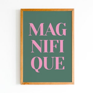 Digital Download Magnifique Pink and green Print, Printable French Quote Poster, Typographic Minimalist Gallery Wall Art, Bedroom Home Decor