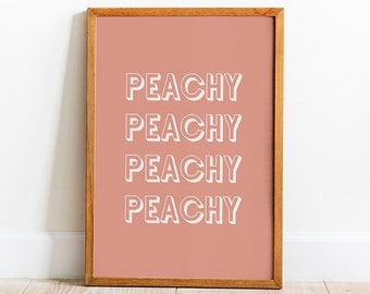 Peachy Word Art Print, Typography Poster, Typographic boho art, Retro minimalist Printable Wall Art, Quote Home Decor, Bedroom living room
