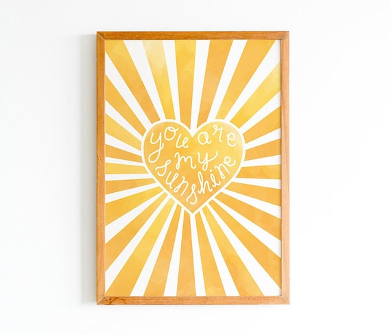 You Are My Sunshine Art Print, Boho Nursery Wall Decor, Neutral Kids Room Poster, Inspirational Quote, Motivational Baby Shower Gift Idea