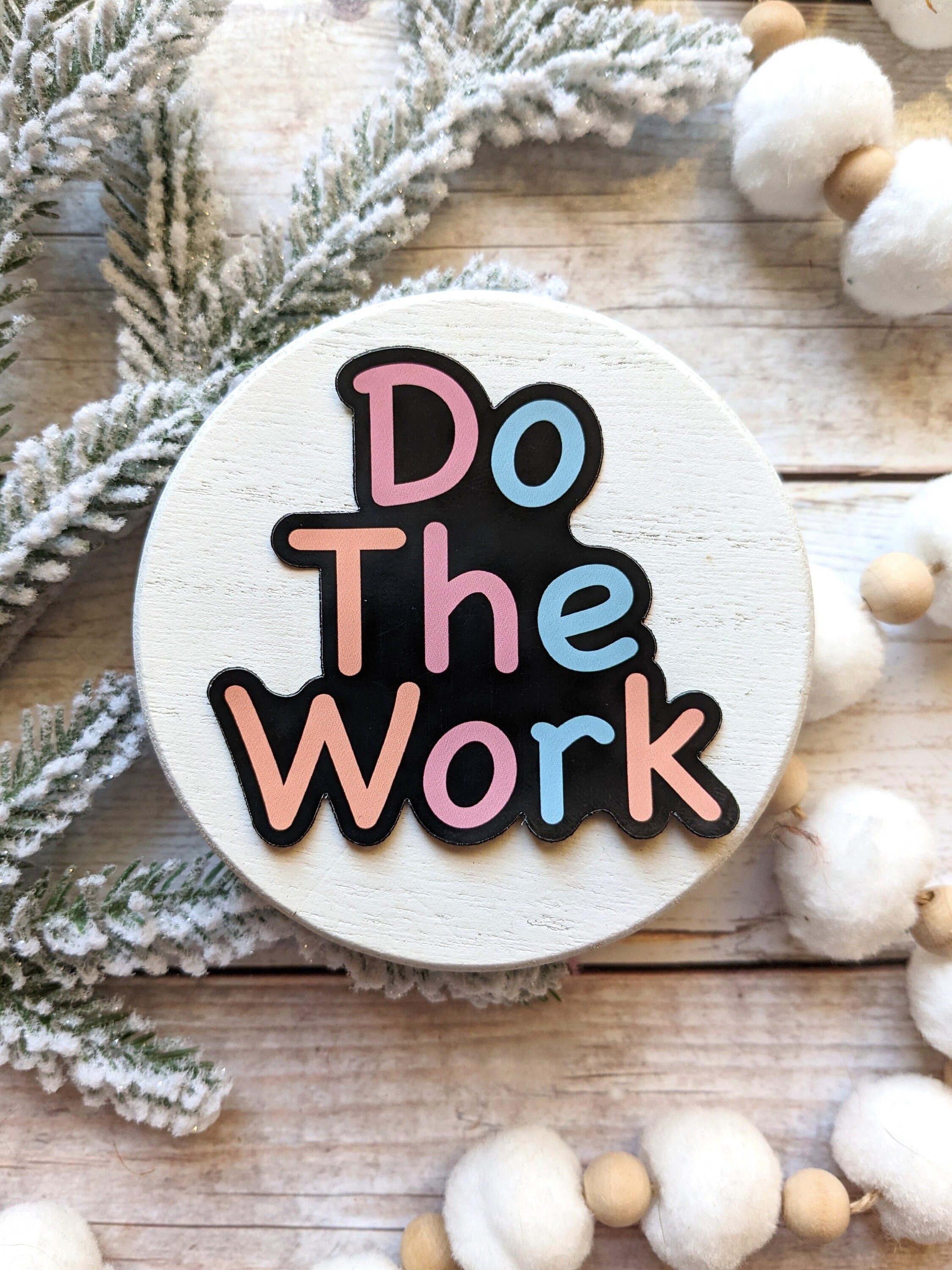 Do the Work Magnet | Die Cut Fridge Magnet | Motivational Magnet - Etsy