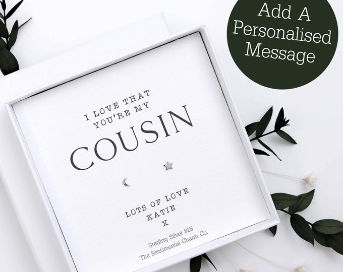 I Love That You're My Cousin 925 Silver Stud Earrings Quote Jewellery Gift Cousins Keepsake Cute Infinity Hearts Moon Star Studs TSCC0262