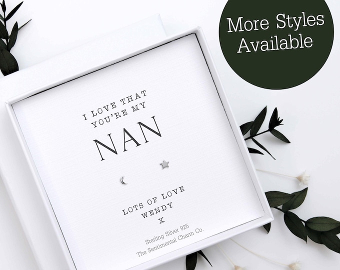 I Love That You're My Nan 925 Silver Stud Earrings Quote Jewellery Gift Nanny Keepsake Cute Infinity Hearts Moon Rose Flower Studs TSCC0254