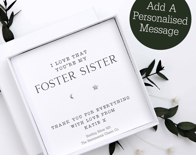 I Love That You're My Foster Sister 925 Silver Stud Earrings Quote Jewellery Gift Keepsake Cute Infinity Hearts Moon Star Studs TSCC0243