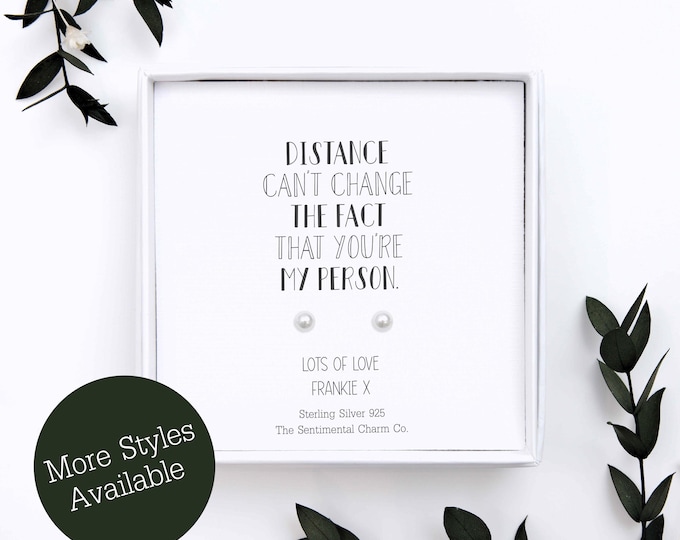 Distance Can't Change the Fact That You're My Person Sterling Silver Pearl Stud Earrings | Long Distance Relationship Gift for Her TSCC0422