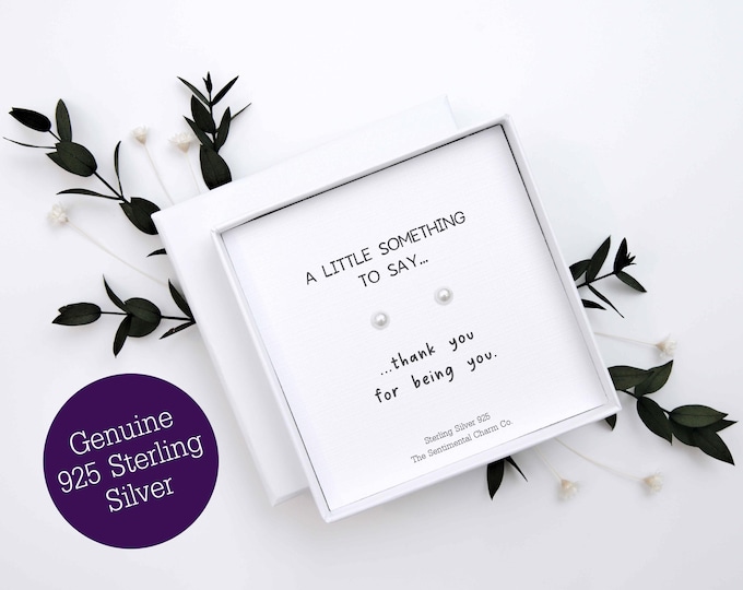 TSCC0291 Thank You For Being You Silver Stud Earrings A Little Something To Say Appreciation Gift Quote Studs Genuine 925 Sterling Silver