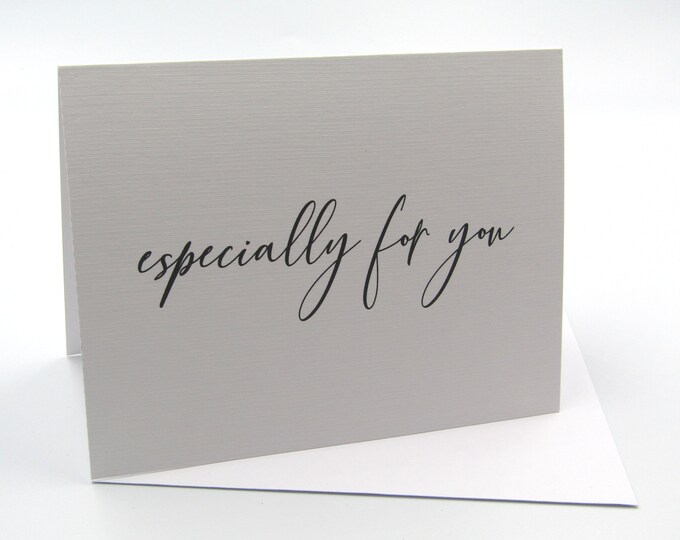 GC0008 Especially For You Greetings Card Blank Inside Simple Plain Black White Monochrome