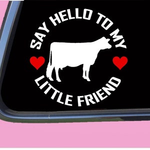 Dairy Cattle my Little Friend TP 1036 vinyl  Decal Sticker holstein bull cow