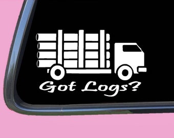 Got Logs Truck Sticker Decal tp 1356  logger logging lumberjack gift