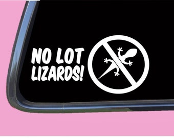 No Lot Lizards TP 564 vinyl  Decal Sticker truck driver diesel fwd trucker