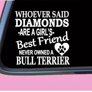 Bull Terrier Diamonds TP 490 Sticker  Decal rescue dog