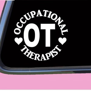 Occupational Therapist Sticker Circle TP 1276 vinyl  Decal OT