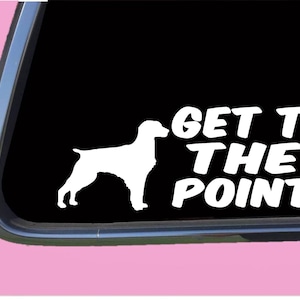 Brittany Spaniel Get to the Point TP 544 vinyl Decal Sticker bird dog vest