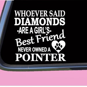 Pointer Diamonds TP 522 Sticker  Decal rescue dog german shorthair english