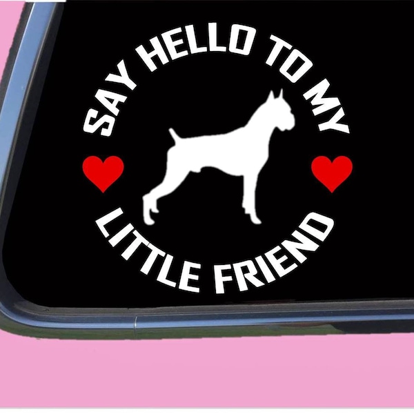 Boxer My little friend TP 958 vinyl  Decal Sticker dog Cropped