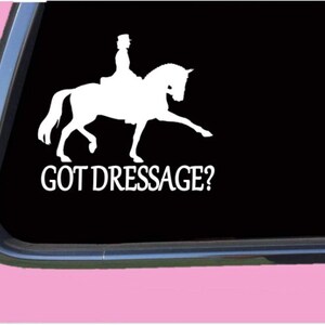 Dressage Sticker got TP 1320 vinyl  Decal warmblood horse