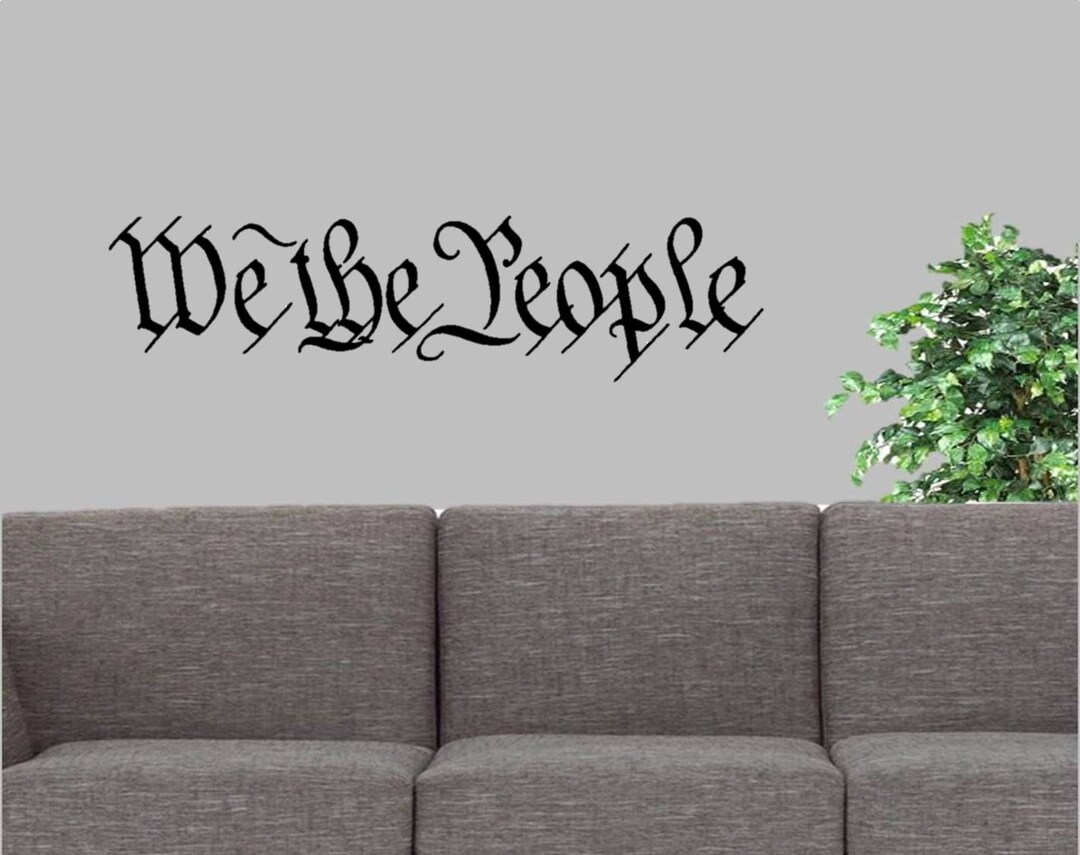 We the People Wall Decal Sticker TP 1184 Art Decor Usa Patriotic Gift