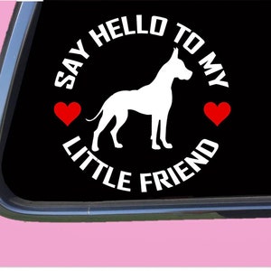 Deutsche Dogge Ernte Little Friend Aufkleber TP 1016 Vinyl Aufkleber Hund