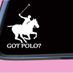 Got Polo Horse Sticker TP 1327 vinyl  Decal pony