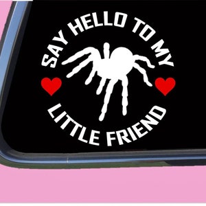 Tarantula my Little Friend TP 1115 vinyl Decal Sticker spider