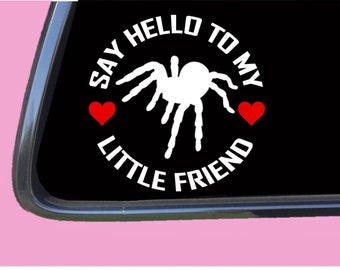 Tarantula my Little Friend TP 1115 vinyl Decal Sticker spider