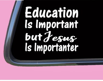 Jesus Important TP111 vinyl Decal Sticker Christian christ