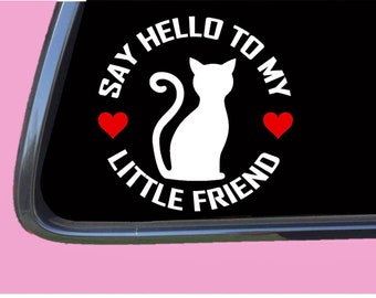 Cat my Little Friend TP 1098 vinyl  Decal Sticker scratching post house