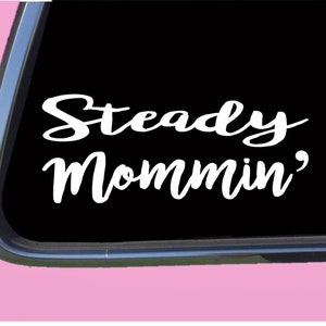 Naklejka Steady Mommin TP 308 Southern Girl Mom Minivan
