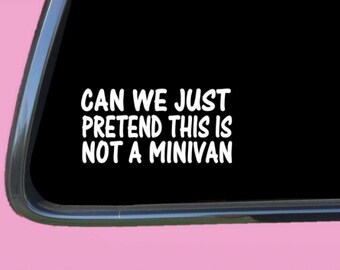 Let's Pretend Minivan TP 836 vinyl  Decal Sticker mom life baby on board