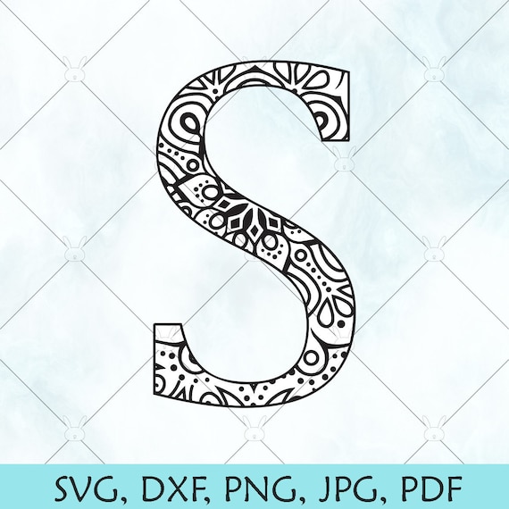 Download S Mandala Letter Svg Monogram Mandala S Svg Letter S Svg Etsy