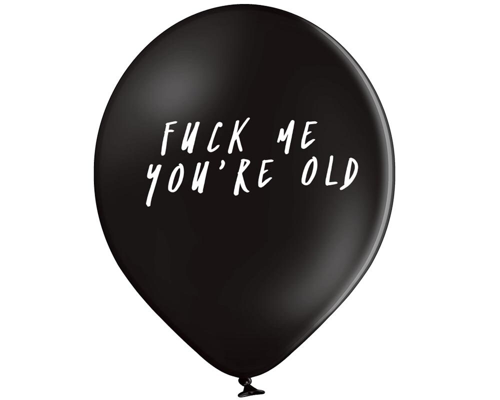 10 X YOU ARE F***ING FABULOUS BALLOONS ABUSIVE/ RUDE/ FUNNY/ BIRTHDAY/ BANTER 