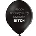 10 x Happy Birthday Favourite Bitch Balloons (Abusive, Rude, Funny, Banter, Adult, Birthday, Party)