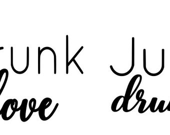 Download Drunk In Love Svg Etsy