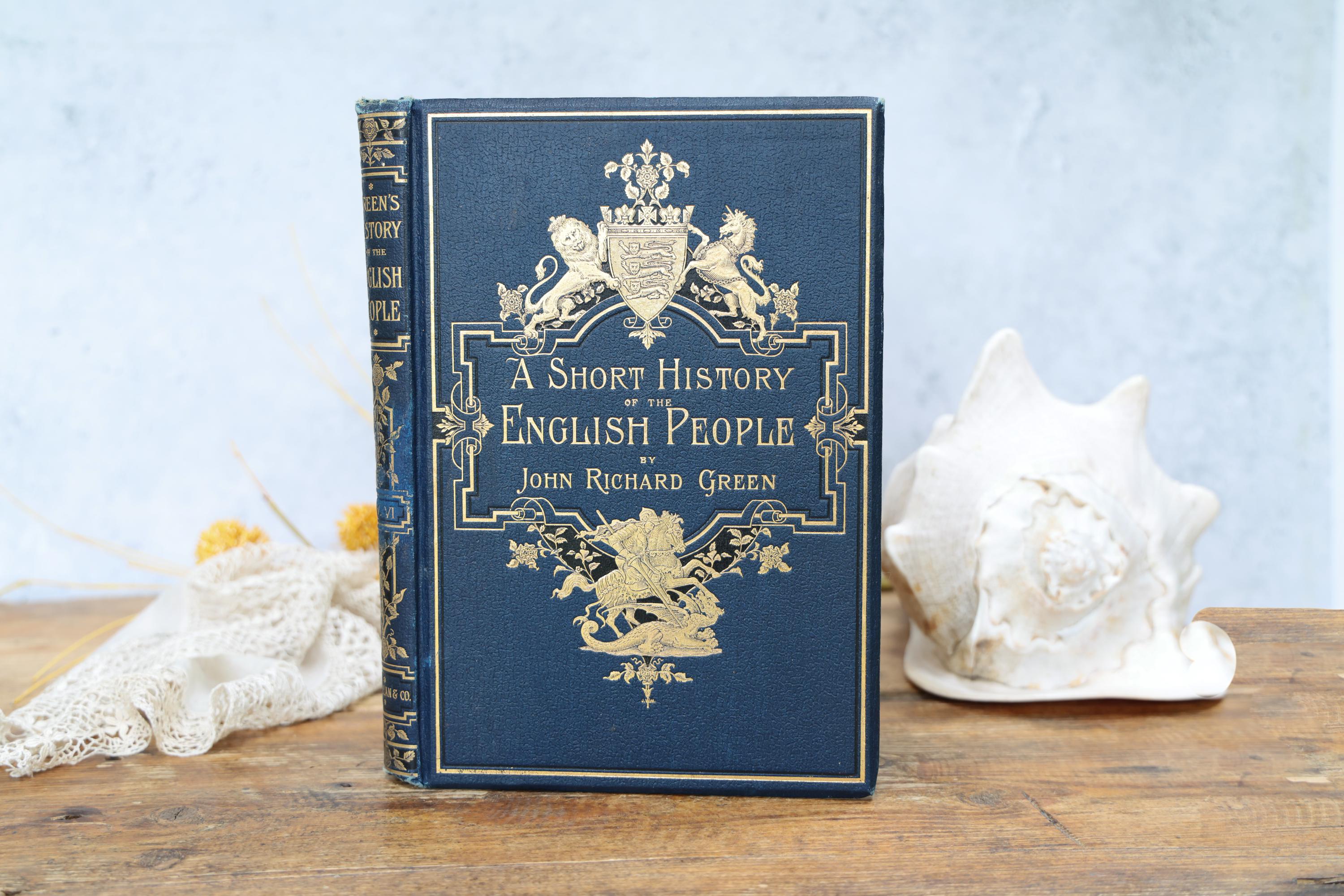 Short History of the English People: John Richard Green; 1893