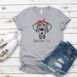 Great Dane Mom T-Shirt, Dog Mom Shirt, Boy or Girl Dog