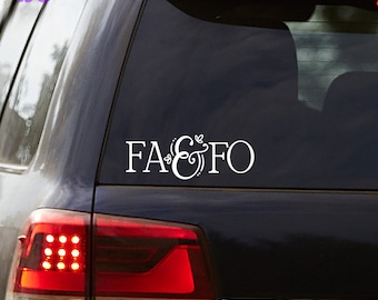 FA&FO Vinyl Decal: Funny Car Window Sticker