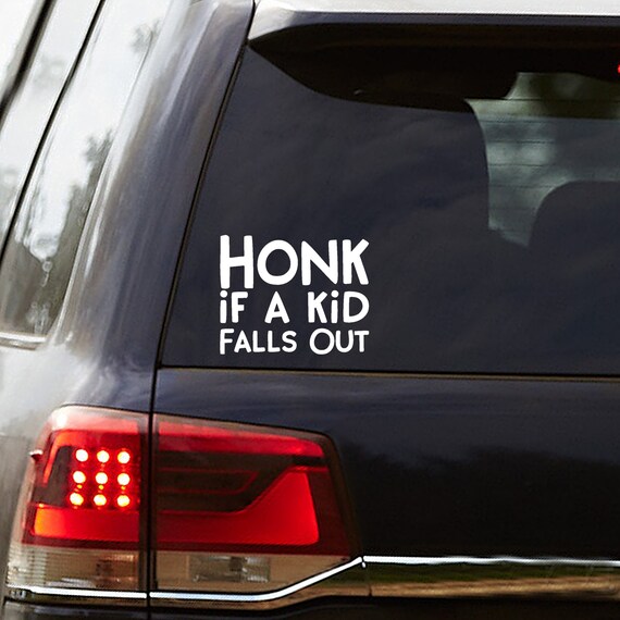 Adesivo Paraurti 'Honk If A Kid Falls Out' | 2 Pezzi 15 Cm In Vinile Resistente
