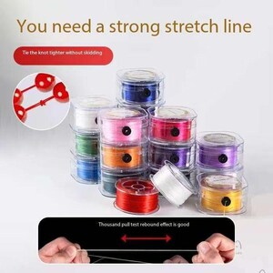 May include: Assortment of colourful elastic string spools in clear plastic containers. The text "You need a strong stretch line" and "Tie the knot tighter without skidding" is visible. The text "Thousand pull test rebound effect is good" is also visible.