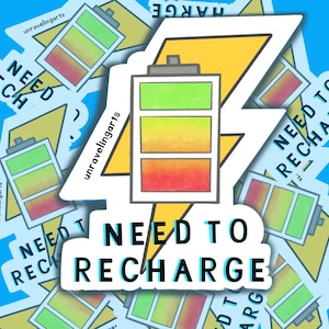Need To Recharge Glossy Sticker 3 inch sticker Energy Battery laminated Drawing Watercolor Illustration art computer  Laptop