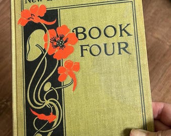 1901 New Education Reader Book Four: Antique School Book Art Deco Style Decor Shelf accent