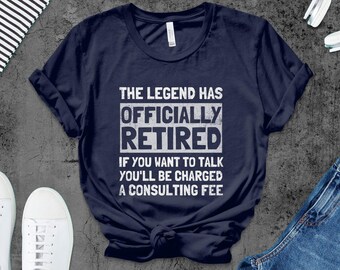 Lustiges Ruhestands-T-Shirt: Die Legende ist offiziell im Ruhestand
