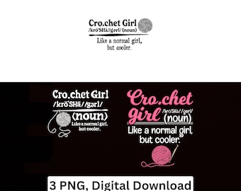 Crochet Girl PNG Funny Knitting Sublimation Cricut Printable Digital Download
