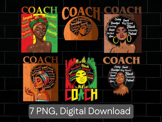 Coach Black Women PNG bundle melanin Afro black history month Motivation Digital Download