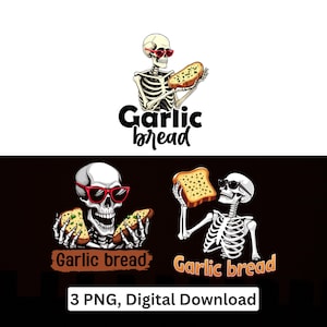 Knoblauchbrot Skelett PNG Sublimation Cricut Clipart Lustiges Essen Printable Digital Download