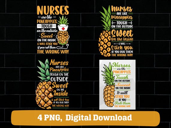 Nurse pineapple PNG bundle: nurses like pineapple nursing quote design (digital download)