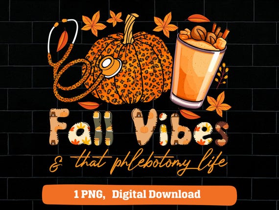 fall vibes and that Phlebotomy life PNG: Pumpkin Leopard thanksgiving Design (Digital Download)