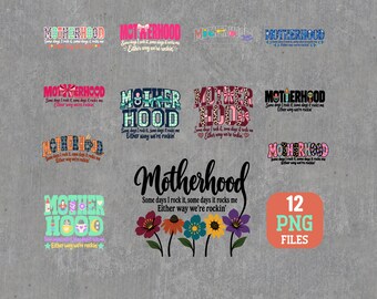 Motherhood PNG Bundle Mom Quote Sublimation Designs Digital Download